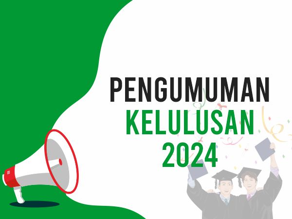 Pengumuman Kelulusan Tahun Pelajaran 2023/2024