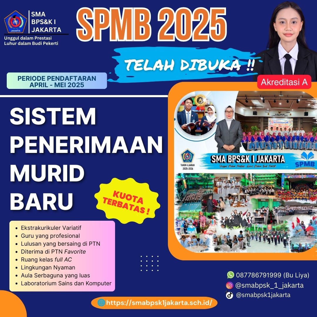 INFO SPMB SMA BPS&K I JAKARTA TP. 2025/2026 INFO SPMB SMA BPS&K I JAKARTA TP. 2025/2026